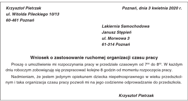 Przykład wniosku pracownika w sprawie wprowadzenia ruchomej organizacji czasu pracy Przykład wniosku pracownika w sprawie wprowadzenia ruchomej organizacji czasu pracy