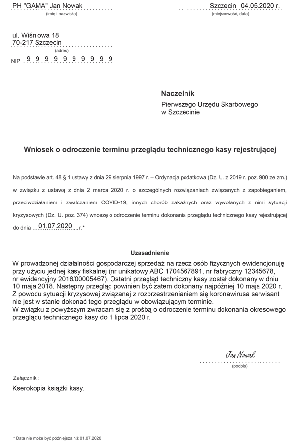 Wniosek o odroczenie terminu przeglądu technicznego kasy rejestrującej Wniosek o odroczenie terminu przeglądu technicznego kasy rejestrującej