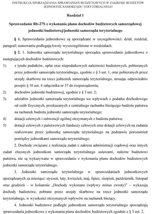 Instrukcja sporządzania sprawozdań budżetowych w zakresie budżetów jednostek samorządu terytorialnego Instrukcja sporządzania sprawozdań budżetowych w zakresie budżetów jednostek samorządu terytorialnego