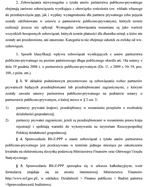 Instrukcja sporządzania sprawozdań budżetowych o stanie zobowiązań z tytułu umów partnerstwa publiczno-prywatnego Instrukcja sporządzania sprawozdań budżetowych o stanie zobowiązań z tytułu umów partnerstwa publiczno-prywatnego