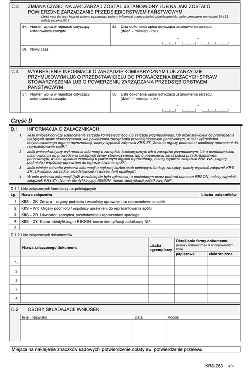 KRS-Z63. Wniosek o zmianę wpisu w Krajowym Rejestrze Sądowym - zarząd komisaryczny / zarząd przymusowy / powierzenie zarządzania przedsiębiorstwem państwowym KRS-Z63. Wniosek o zmianę wpisu w Krajowym Rejestrze Sądowym - zarząd komisaryczny / zarząd przymusowy / powierzenie zarządzania przedsiębiorstwem państwowym