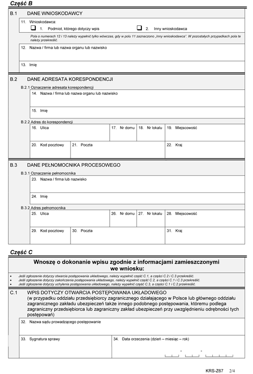 KRS-Z67. Wniosek o zmianę wpisu w Krajowym Rejestrze Sądowym - postępowanie układowe KRS-Z67. Wniosek o zmianę wpisu w Krajowym Rejestrze Sądowym - postępowanie układowe