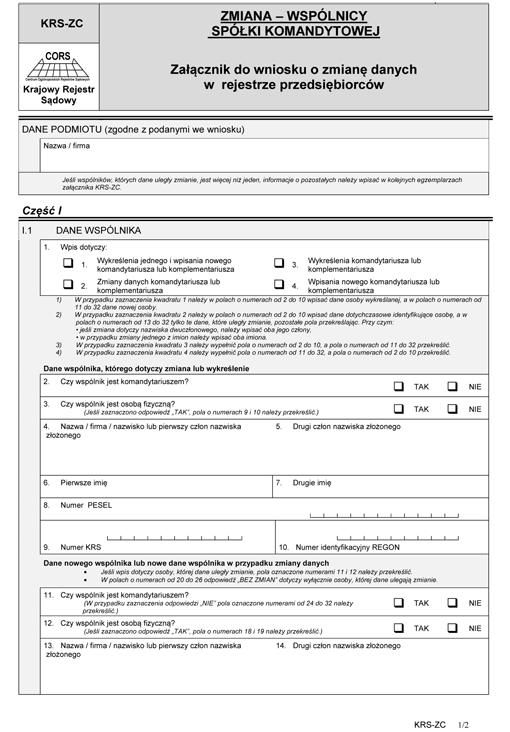 KRS-ZC. Zmiana - wspólnicy spółki komandytowej - załącznik do wniosku o zmianę danych w rejestrze przedsiębiorców KRS-ZC. Zmiana - wspólnicy spółki komandytowej - załącznik do wniosku o zmianę danych w rejestrze przedsiębiorców