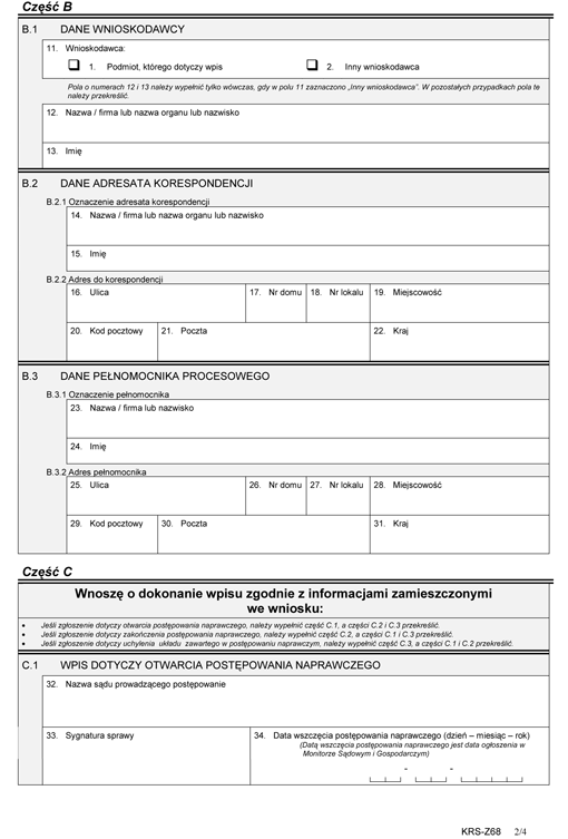 KRS-Z68. Wniosek o zmianę wpisu w Krajowym Rejestrze Sądowym - postępowanie naprawcze KRS-Z68. Wniosek o zmianę wpisu w Krajowym Rejestrze Sądowym - postępowanie naprawcze