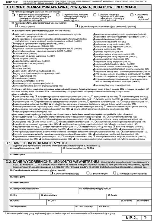 NIP-2. Zgłoszenie identyfikacyjne / zgłoszenie aktualizacyjne osoby prawnej lub jednostki organizacyjnej niemającej osobowości prawnej, będącej podatnikiem lub płatnikiem NIP-2. Zgłoszenie identyfikacyjne / zgłoszenie aktualizacyjne osoby prawnej lub jednostki organizacyjnej niemającej osobowości prawnej, będącej podatnikiem lub płatnikiem
