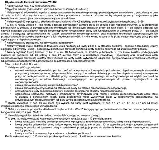 Wn-KZ Wniosek o zwrot dodatkowych kosztów związanych z zatrudnianiem pracowników niepełnosprawnych Wn-KZ Wniosek o zwrot dodatkowych kosztów związanych z zatrudnianiem pracowników niepełnosprawnych