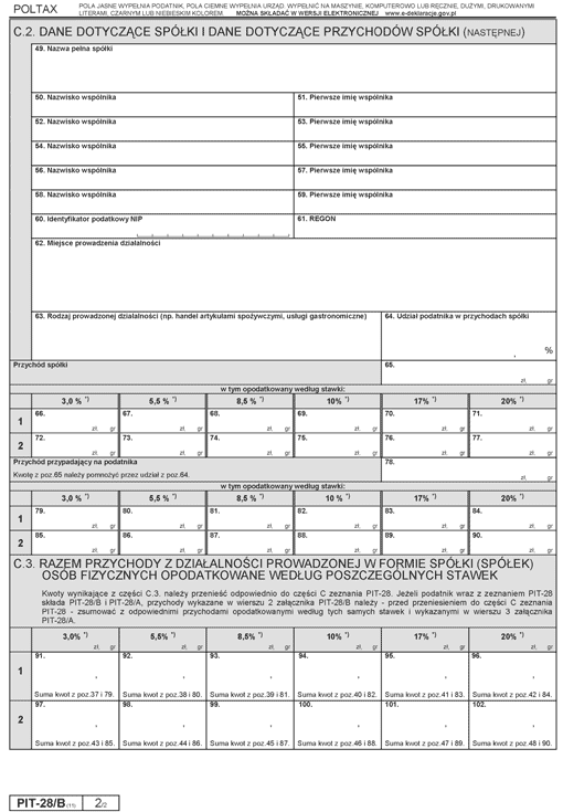 PIT-28/B. Informacja o przychodach podatnika z działalności prowadzonej w formie spółki (spółek) osób fizycznych PIT-28/B. Informacja o przychodach podatnika z działalności prowadzonej w formie spółki (spółek) osób fizycznych
