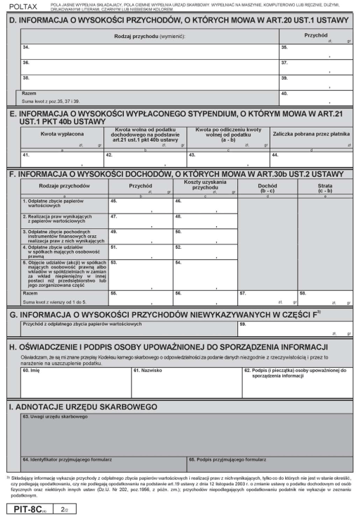 PIT-8C. Informacja o wypłaconym stypendium, o przychodach z innych źródeł oraz o niektórych dochodach z kapitałów pieniężnych PIT-8C. Informacja o wypłaconym stypendium, o przychodach z innych źródeł oraz o niektórych dochodach z kapitałów pieniężnych