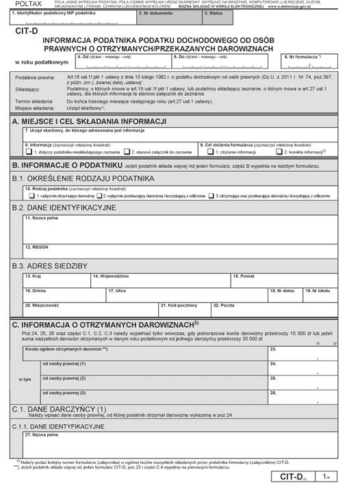 CIT-D. Informacja podatnika podatku dochodowego od osób prawnych o otrzymanych/przekazanych darowiznach CIT-D. Informacja podatnika podatku dochodowego od osób prawnych o otrzymanych/przekazanych darowiznach