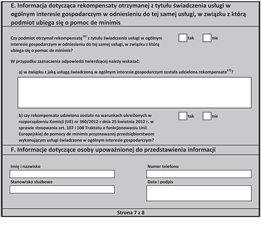 Formularz informacji przedstawianych przy ubieganiu się o pomoc de minimis przez przedsiębiorcę wykonującego usługę świadczoną w ogólnym interesie gospodarczym Formularz informacji przedstawianych przy ubieganiu się o pomoc de minimis przez przedsiębiorcę wykonującego usługę świadczoną w ogólnym interesie gospodarczym