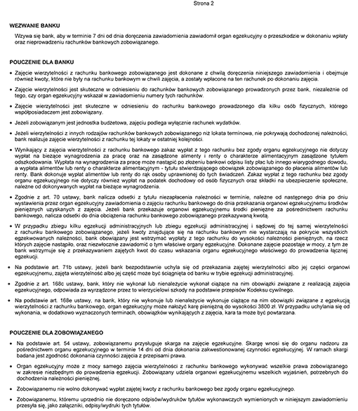 Zawiadomienie o zajęciu wierzytelności z rachunku bankowego i wkładu oszczędnościowego Zawiadomienie o zajęciu wierzytelności z rachunku bankowego i wkładu oszczędnościowego