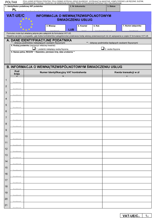 VAT-UE/C. Informacja o wewnątrzwspólnotowym świadczeniu usług VAT-UE/C. Informacja o wewnątrzwspólnotowym świadczeniu usług