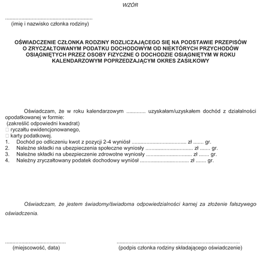 Oświadczenie członka rodziny rozliczającego się na podstawie przepisów o zryczałtowanym podatku dochodowym od niektórych przychodów osiągniętych przez osoby fizyczne o dochodzie osiągniętym w roku kalendarzowym poprzedzającym okres zasiłkowy