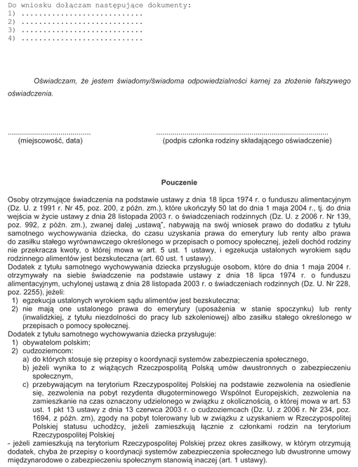 Wniosek o ustalenie prawa do dodatku z tytułu samotnego wychowywania dziecka dla osób, które otrzymywały do dnia 1 maja 2004 r. ustalone na siebie świadczenie na podstawie ustawy z dnia 18 lipca 1974 r. o funduszu alimentacyjnym (Dz. U. z 1991 r. nr 45, poz. 200, z późn. zm.)