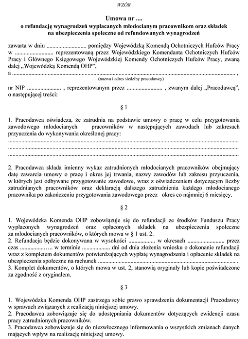 Umowa o refundację wynagrodzeń wypłacanych młodocianym pracownikom oraz składek na ubezpieczenia społeczne od refundowanych wynagrodzeń Umowa o refundację wynagrodzeń wypłacanych młodocianym pracownikom oraz składek na ubezpieczenia społeczne od refundowanych wynagrodzeń