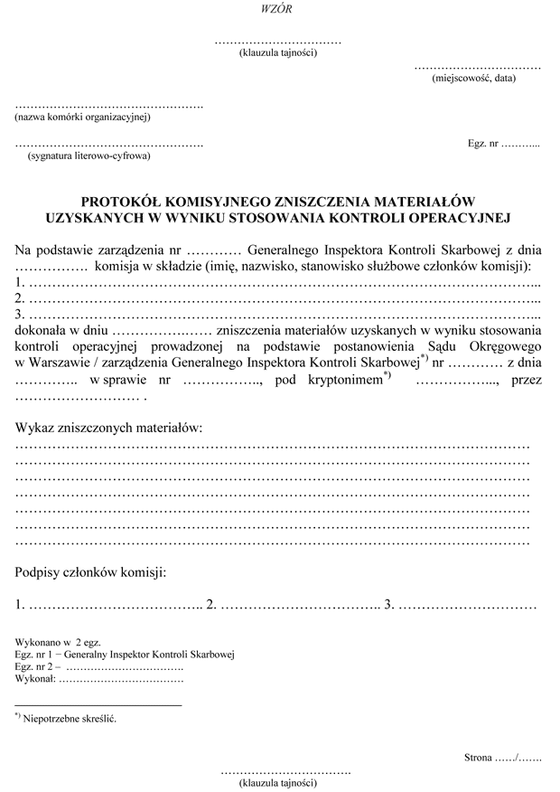 Wzr protokou komisyjnego zniszczenia materiaw
uzyskanych w wyniku stosowania kontroli operacyjnej