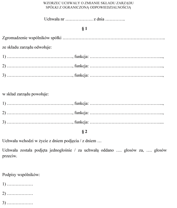 Wzorzec uchway o zmianie skadu zarzdu spki z ograniczon odpowiedzialnoci