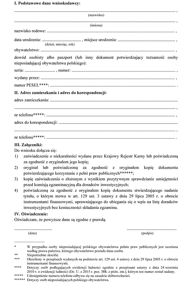 Wniosek o wpis na list doradcw inwestycyjnych skadany przez osob, ktra zdaa z wynikiem pozytywnym sprawdzian umiejtnoci i posiada nadany przez zagraniczn instytucj tytu bdcy podstaw do ubiegania si o wpis na list doradcw inwestycyjnych bez koniecznoci skadania egzaminu