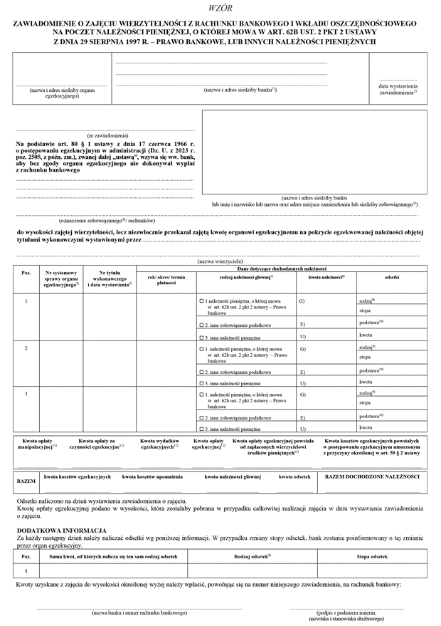 Zawiadomienie o zajciu wierzytelnoci z rachunku bankowego i wkadu oszczdnociowego na poczet nalenoci pieninej, o ktrej mowa w art. 62b ust. 2 pkt 2 ustawy z dnia 29 sierpnia 1997 r. - Prawo bankowe, lub innych nalenoci pieninych