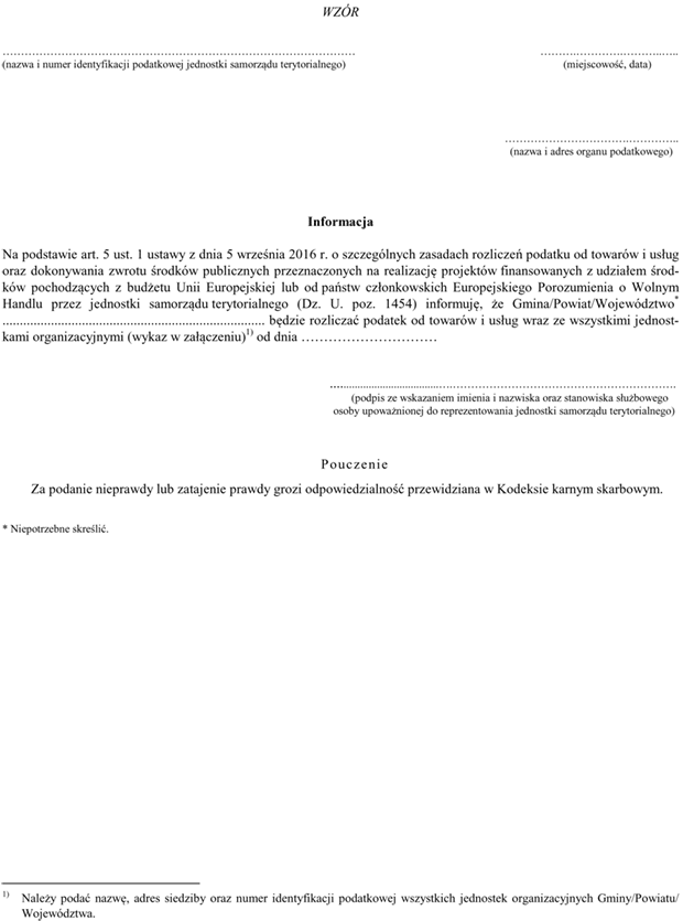 Informacja - Na podstawie art. 5 ust. 1 ustawy z dnia 5 wrzenia 2016 r. o szczeglnych zasadach rozlicze podatku od towarw i usug...