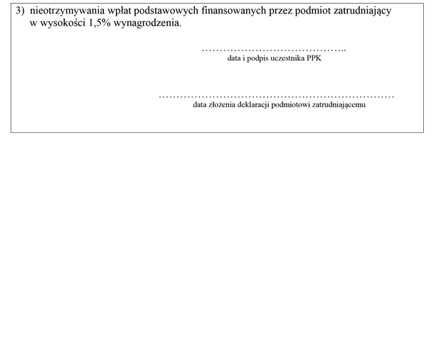 Deklaracja o rezygnacji z dokonywania wpat do pracowniczych planw kapitaowych (PPK)